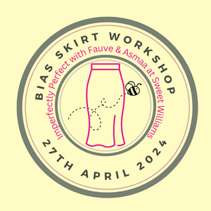 Bias Skirt Workshop 27th April 2024