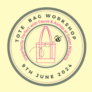 Tote Bag Workshop 9th June 2024