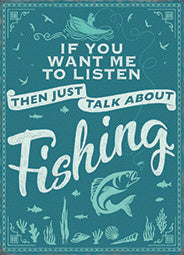 Talk About Fishing Metal Sign 20cm