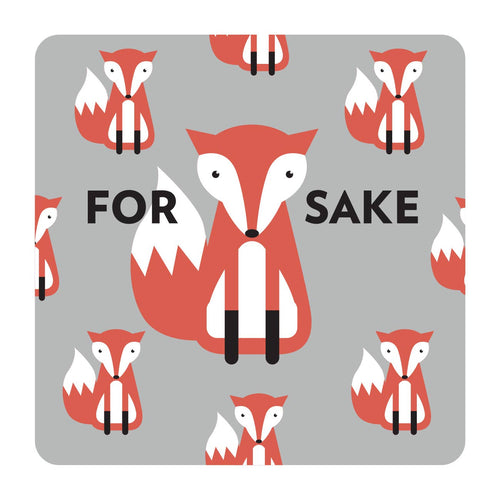 For Fox Sake - Coaster