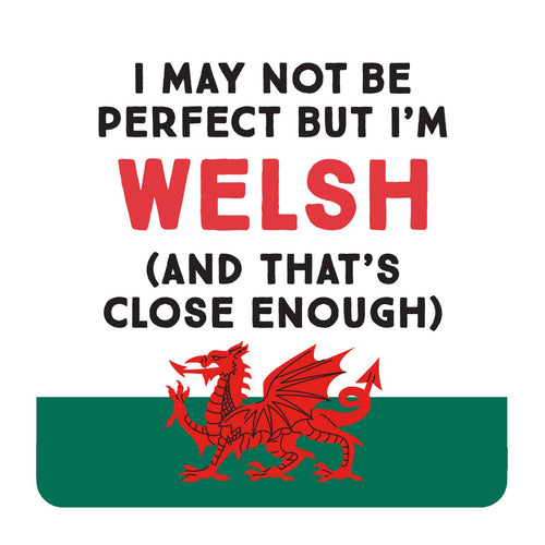 Perfect Welsh - Coaster